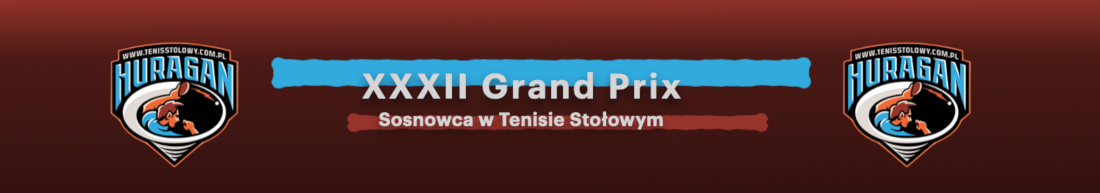 XXXII Grand Prix Sosnowca - memoriał Bernarda Pukieta 2024/2025